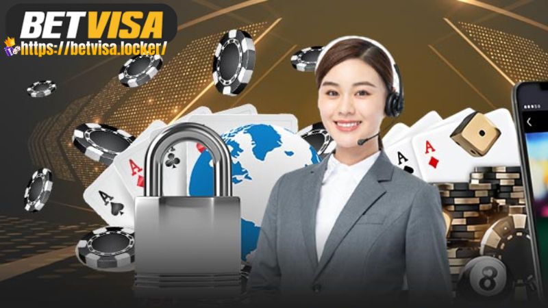 Gặp vấn đề nào thì cần nhận hỗ trợ từ BETVISA